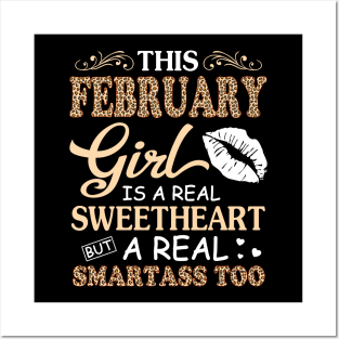 This February Girl Is A Real Sweetheart A Real Smartass Too Posters and Art